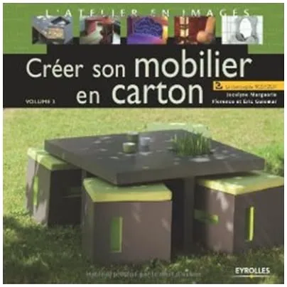 Créer son mobilier en carton vol3