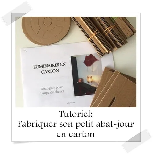 Tutoriel fabriquer son petit abat jour en carton